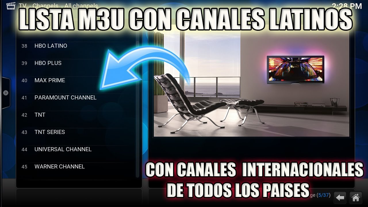 LISTA M3U CON ¨CANALES LATINOS¨E INTERNACIONALES ESTABLES KODI