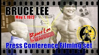 李小龙 BRUCE LEE Fist of Unicorn (May 1, 1972) Press Conference Filming set ブルース・リー