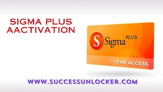 Sigma Plus Activation