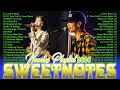 Sweetnotes Nonstop Playlist 2024💥 Sweetnotes 💥Nonstop Sweetnotes Best Songs Collection Playlist 2024