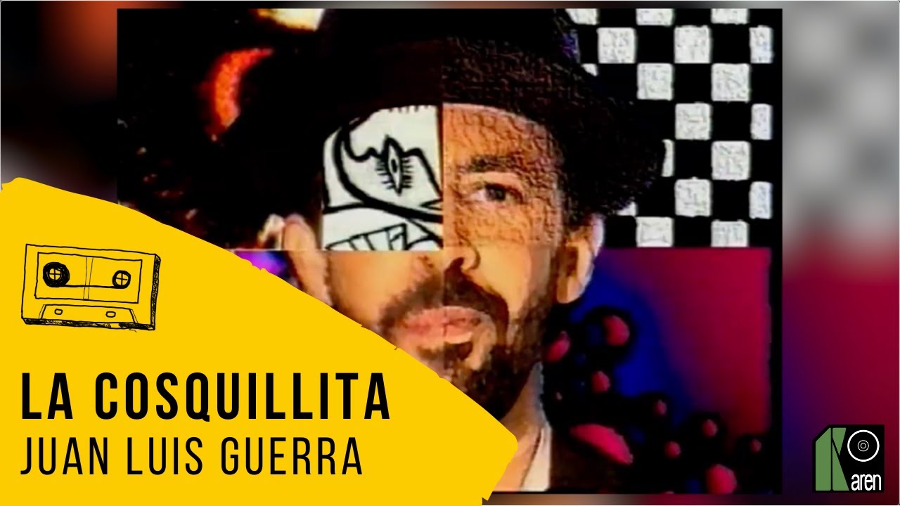 Juan Luis Guerra 4.40 - La Cosquillita