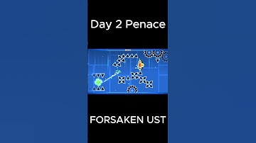 Day 2 Penace  #viral #geometrydash #gdupdate #fypage #reccomended #forsaken #roblox #gd #shorts