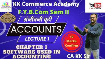 #fybcom  #SPPU | Sem 2 #financial_accounting | संजीवनी बूटी Batch| Ch 1 |Software Used in Accounting