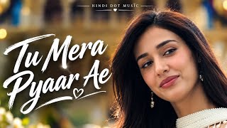 NEW SONG 2026, | NEW HINDI SONG, | TU MERA PYAAR AE | EMRAAN HASHMI, | DISHA PATANI | ROMANTIC SONG, screenshot 3