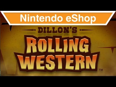 Nintendo eShop - Dillonu0027s Rolling Western Walkthrough Video