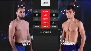 Магомед Алиев vs. Мурад Хасаев | Magomed Aliev vs. Murad Khasaev | ACA YE 43