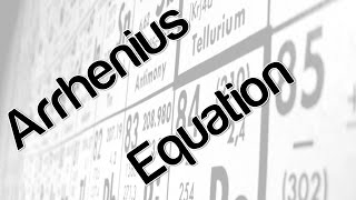 Arrhenius Equation