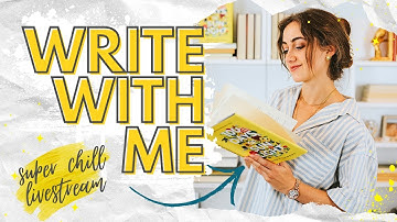 Write With Me LIVESTREAM ✍️✨ super chill writing session