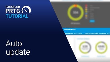 PRTG Tutorial - Auto-Update for Your Network Monitoring Tool