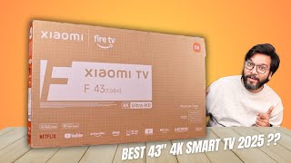 Xiaomi 43 Inch 4K Smart Fire Tv Unboxing & Review Best Smart Tv 2025 ??