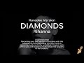 Rihanna  diamonds karaoke version