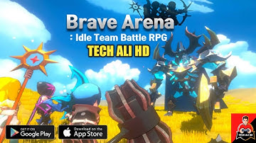 Brave Arena - Idle [RPG] - GAMEPLAY (ANDROID/IOS) [1080P/60FPS]