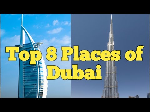 Top 8 Places in Dubai | Vibrant Videos | Burj Khalifa | Burj Al Arab | Ski Dubai |