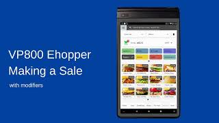VP800 Ehopper POS | Making a sale With Modifiers
