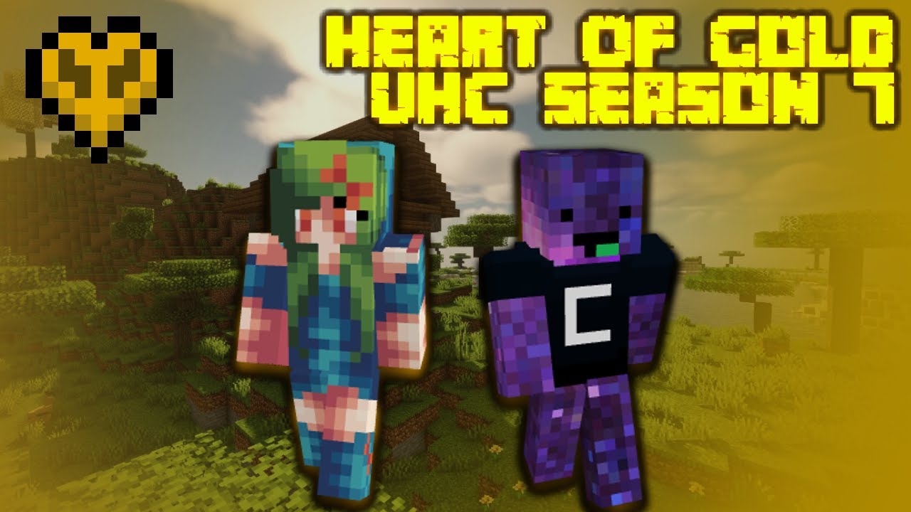Heart of Gold UHC Season 7!