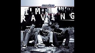Scooter - I'm Raving (Instrumental)