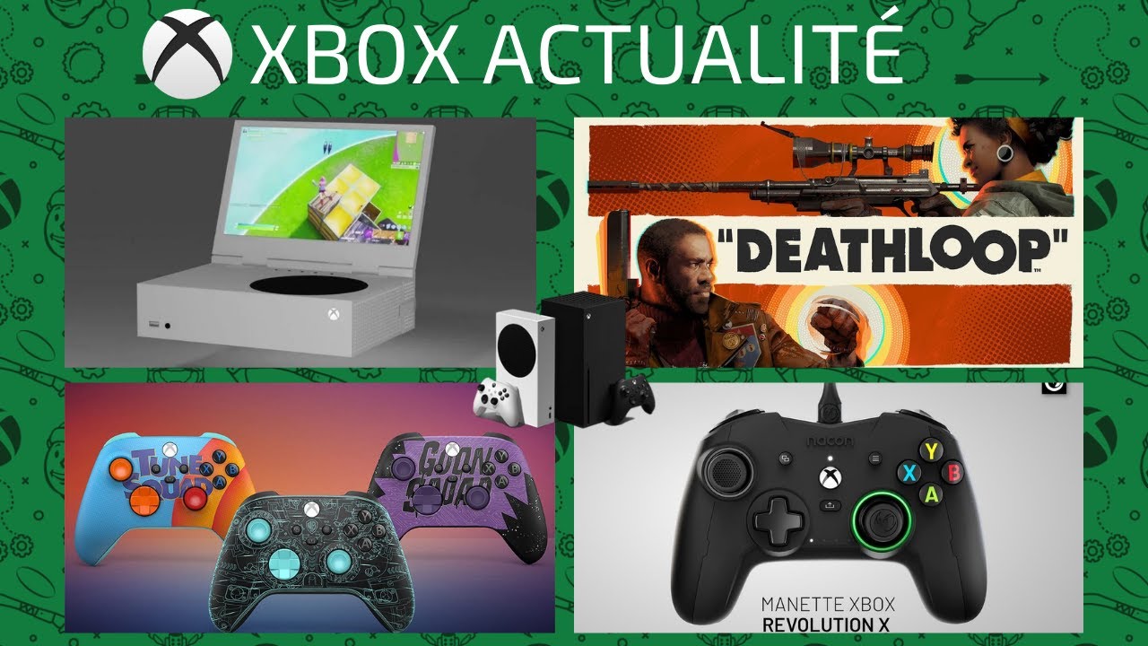 Xbox Series portable, Deathloop arrive sur Xbox, manettes Space Jam Xbox, Revolution X Pro Xbox