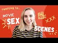 Reacting to Sex Scenes in Hollywood Movies | Hannah Witton