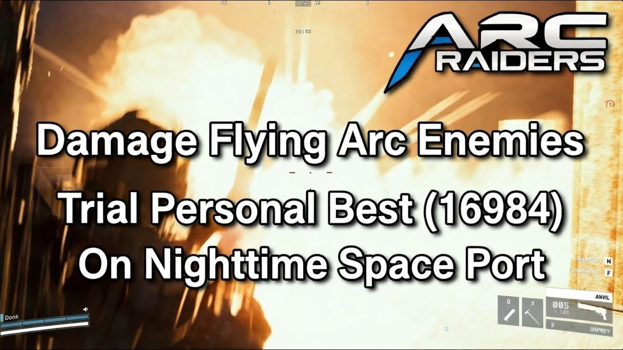 Damage Aerial ARC Trial Nighttime Spaceport Personal Best (16984 pts)