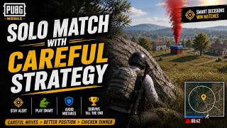 PUBG Mobile Gameplay  Solo Match with Careful Strategy