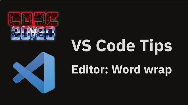 VS Code tips — Editor word wrap