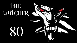 The Witcher (Ведьмак) Глава 5, Старая Вызима #80