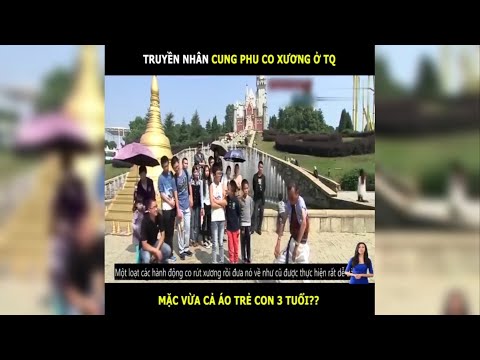 Video Truyền nhân cung phu co xương ở TQ, mặc vừa cả áo trẻ... - youtube