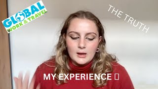My experience with Global Work and Travel (brutally honest review)