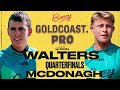 Mikey McDonagh vs. Dakota Walters I Bonsoy Gold Coast Pro presented by GWM - Quarterfinals