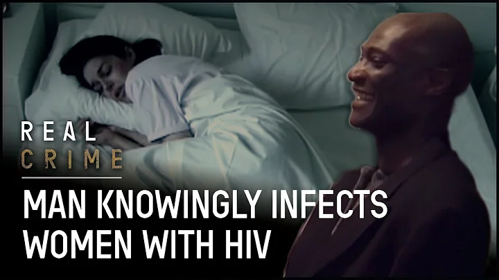 The Super-Spreader: Killing With STIs | Exhibit A: Secrets of Forensic Science | Real Crime