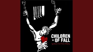 Watch Children Of Fall Unbeliever video