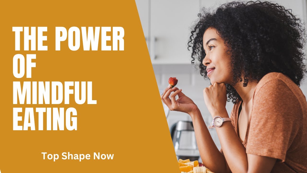 The Power Of Mindful Eating - YouTube