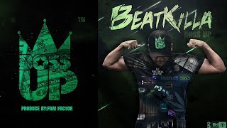 BeatKilla - BOSS UP (Prod. By Fam Factor) Resimi