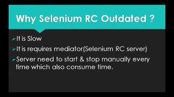Why Selenium RC outdated ?