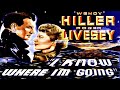 I Know Where I'm Going! 1945 Wendy Hiller, Roger Livesey,