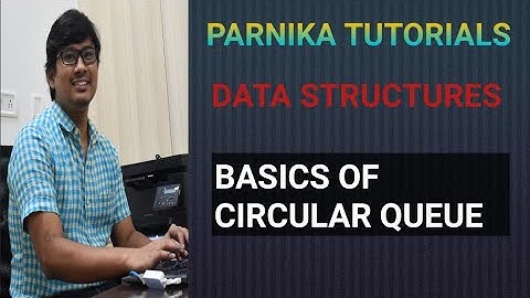 BASICS OF CIRCULAR QUEUE | INTRODUCTION ON CIRCULAR QUEUE | DATA STRUCTURES | GATE CSE LECTURES