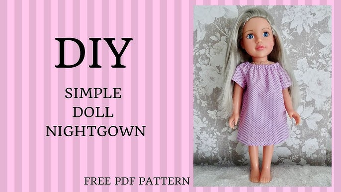 how-to-sew-super-easy-nightgown-for-american-girl-doll-18-inch-doll-free-pattern-included-youtube