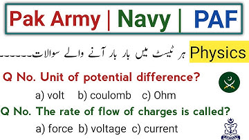 Pak Army, Navy and Air Force Physics Test Preparation | AFNS/GDP/PN-CADET