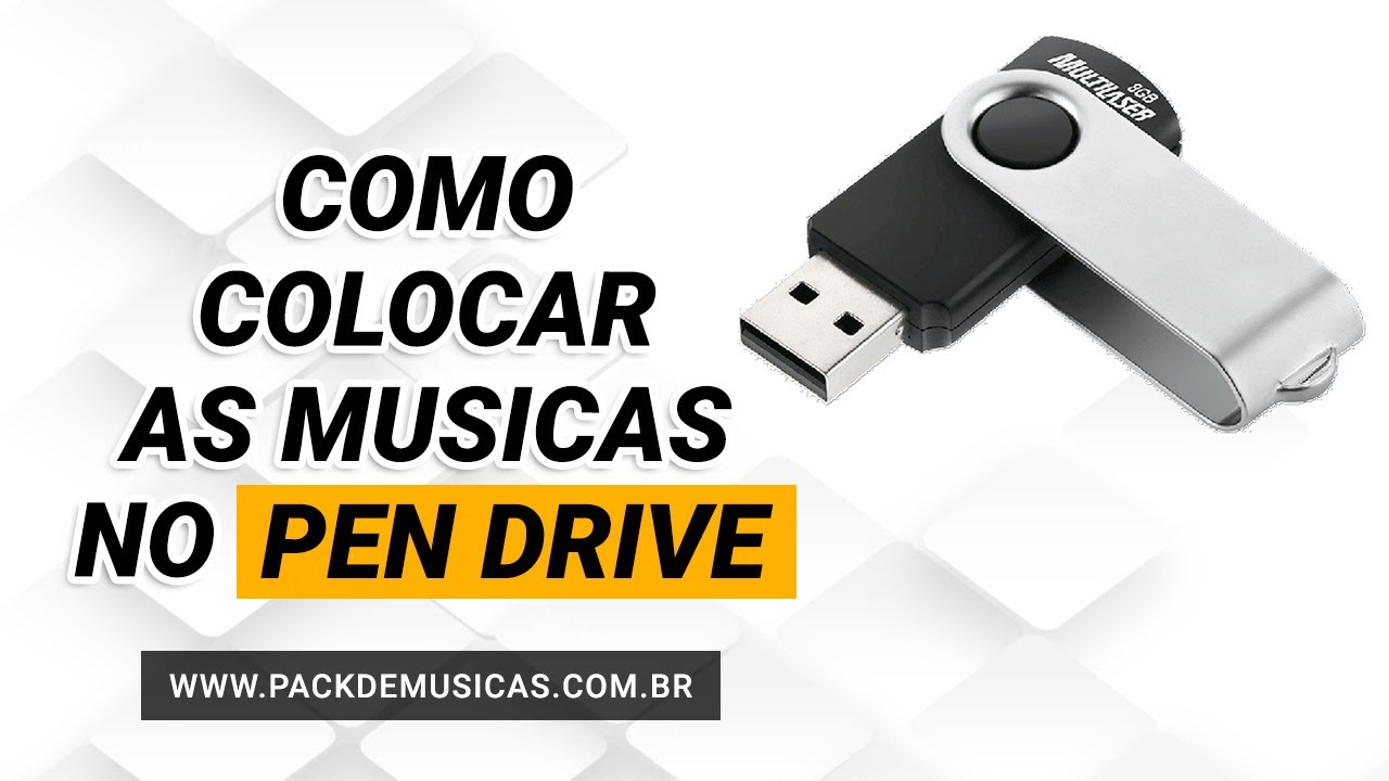 Como Colocar As M sicas No Pen Drive YouTube como-colocar-as-m-sicas-no-pen-drive-youtube