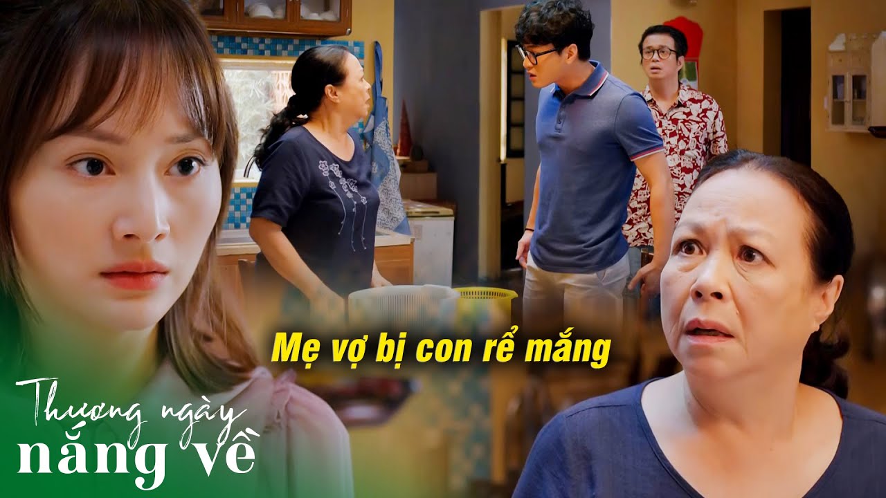 Mẹ vợ ngã ngửa khi bị con rể mắng thẳng mặt chỉ vì bán đi con vẹt yêu quý | Thương ngày nắng về