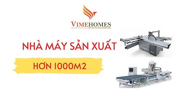 Nội thất Vimehomes - Nhà máy sản xuất nội thất