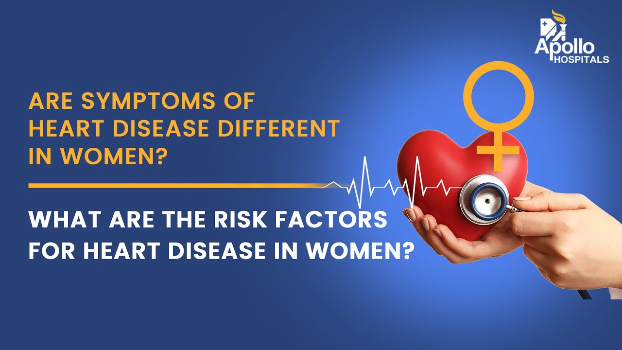 Apollo Hospitals | What are the risk factors of heart disease in women ...