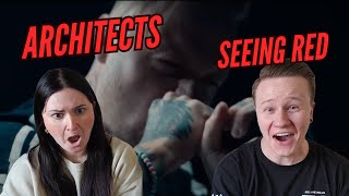 THIS IS ARCHITECTS!?... Architects - "Seeing Red" REACTION