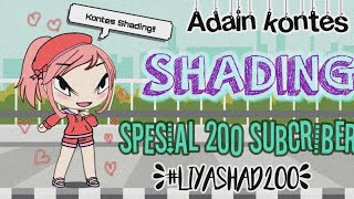 Ngadain kontes Shading spesial 200 Subcriber ||LiyaShad200|| ŃaaLiya•