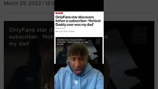 OnlyFans star discovers dad’s subscription