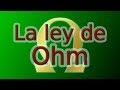 Ley de OHM explicación fácil