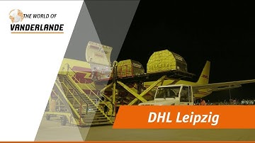 The World of Vanderlande: DHL Leipzig