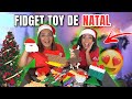 ABRINDO, TESTANDO e AVALIANDO OS NOVOS FIDGET TOYS DE NATAL!