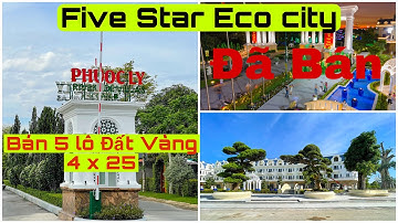 Bán 5 Lô Đất Vàng Dự Án Five Star Eco City | khu đô thị Mơi | Mặt Tiền Đinh Đức Thiện Kéo Dài ☘️☘️