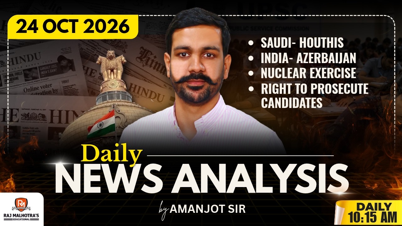 The Hindu Newspaper Analysis | 24 Oct 2026 | UPSC CSE | Raj Malhotra's IAS